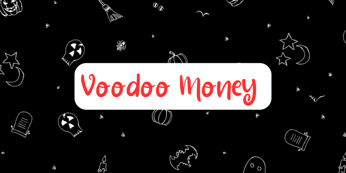 Voodoo Money